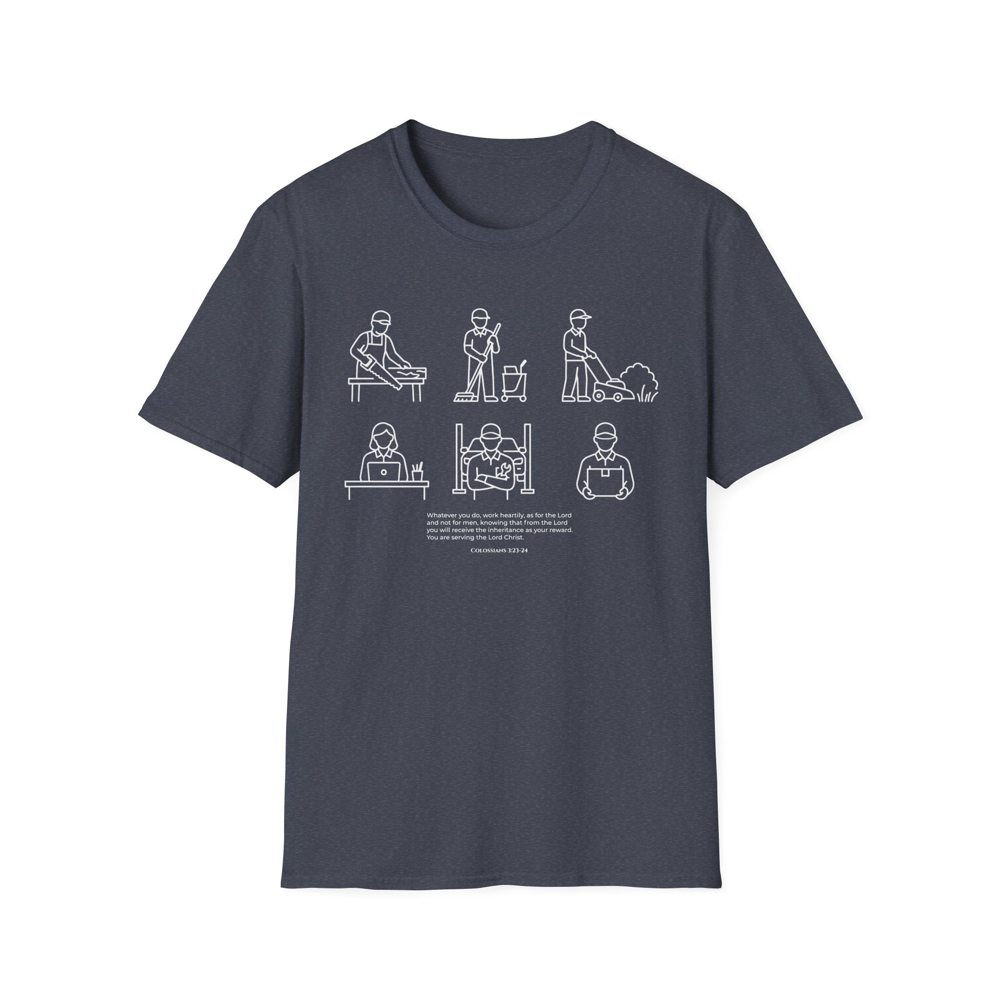 “Whatever You Do, Work Heartily” Minimalist White ink Jobs Tee