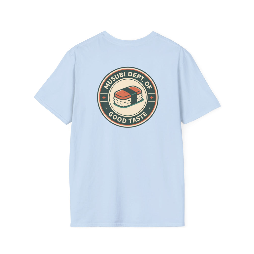 Spam Musubi Dept. of Good Taste T-Shirt (Front & Back)